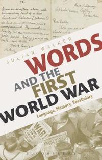bokomslag Words and the First World War