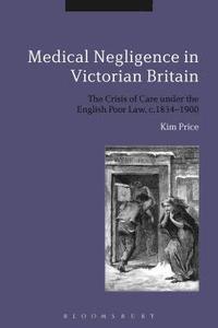 bokomslag Medical Negligence in Victorian Britain