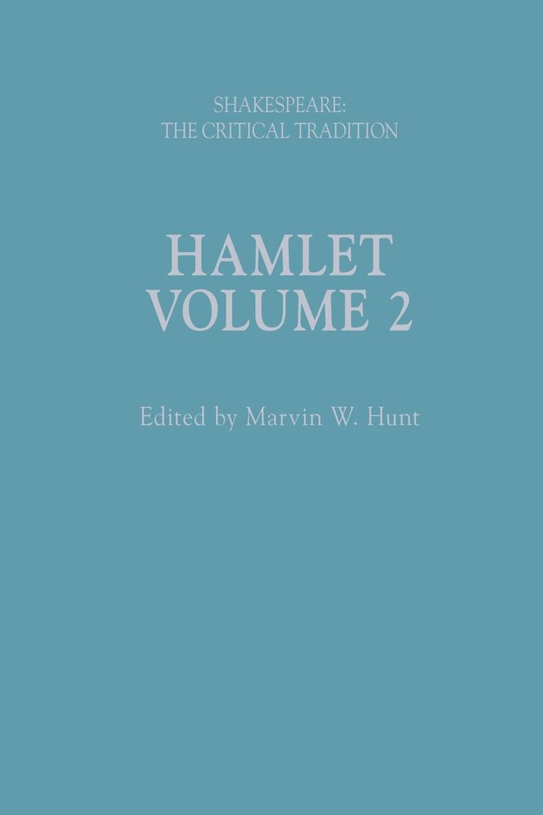 Marvin W. Hunt, USA) Hunt, Marvin W. (North Carolina State University, Joseph Candido, Marvin W Hunt, Brian Vickers - Hamlet, Inbunden