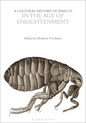 Ian C Beavis, Gene Kritsky, Professor Gene Kritsky - Cultural History of Insects in the Age of Enlightenment, Inbunden