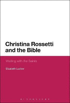Christina Rossetti and the Bible 1