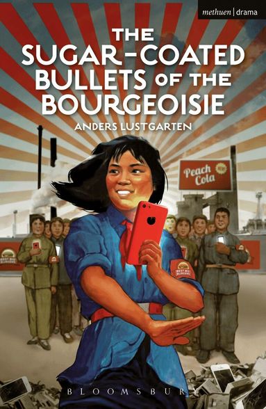 Anders Lustgarten - Sugar-Coated Bullets of the Bourgeoisie, Häftad