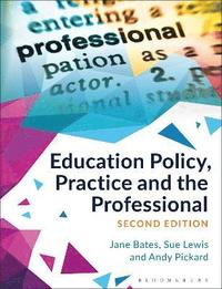 bokomslag Education Policy, Practice and the Professional