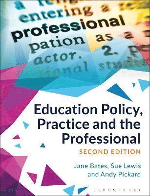 Education Policy, Practice and the Professional 1