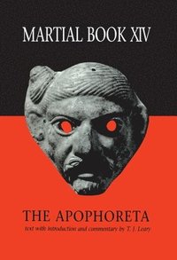 bokomslag Martial XIV: The Apophoreta