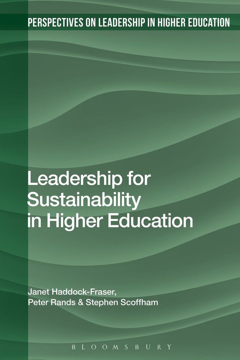 Leadership for Sustainability in Higher Education 1