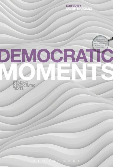 Xavier Márquez - Democratic Moments, Häftad