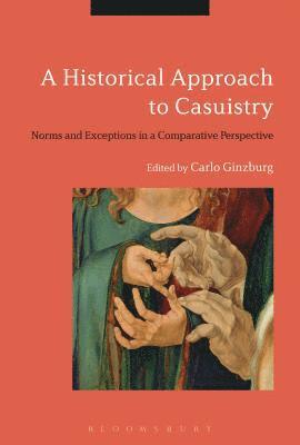 A Historical Approach to Casuistry 1