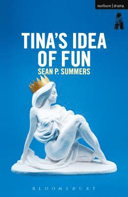 Tina's Idea of Fun 1