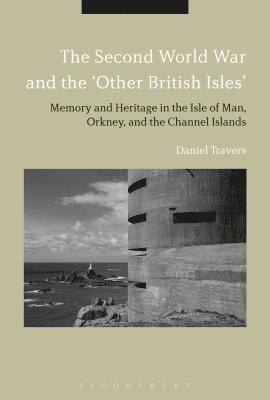 The Second World War and the 'Other British Isles' 1