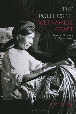 The Politics of Vietnamese Craft 1