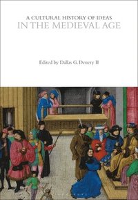 bokomslag Cultural History of Ideas in the Medieval Age
