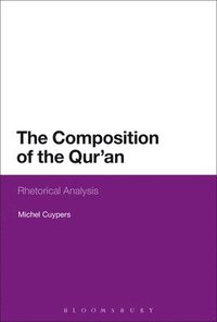 bokomslag The Composition of the Qur'an