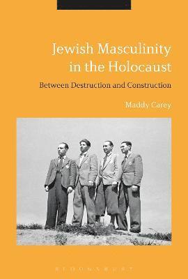 Jewish Masculinity in the Holocaust 1