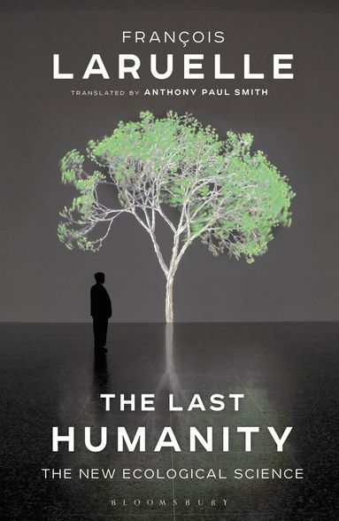 Francois Laruelle - Last Humanity, Häftad