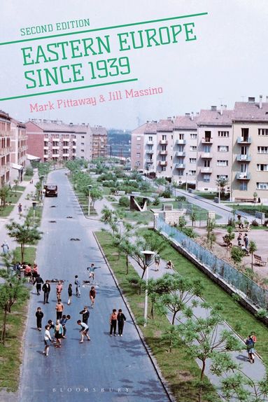 Mark Pittaway, Jill Massino - Eastern Europe since 1939, Inbunden