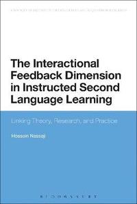 bokomslag The Interactional Feedback Dimension in Instructed Second Language Learning