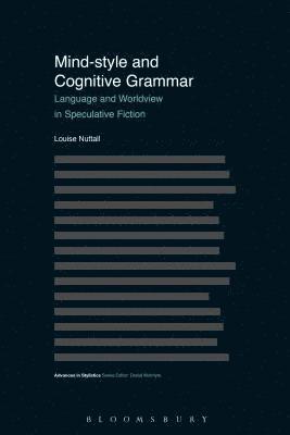 Mind Style and Cognitive Grammar 1