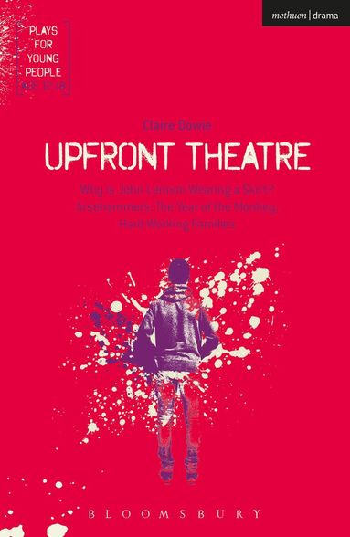 Claire Dowie - Upfront Theatre, Häftad