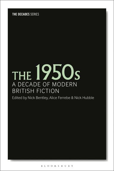 Nick Bentley, Alice Ferrebe, Nick Hubble - 1950s, Inbunden