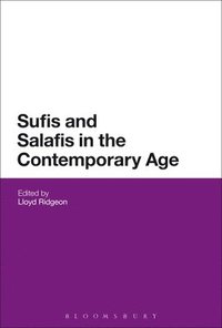 bokomslag Sufis and Salafis in the Contemporary Age