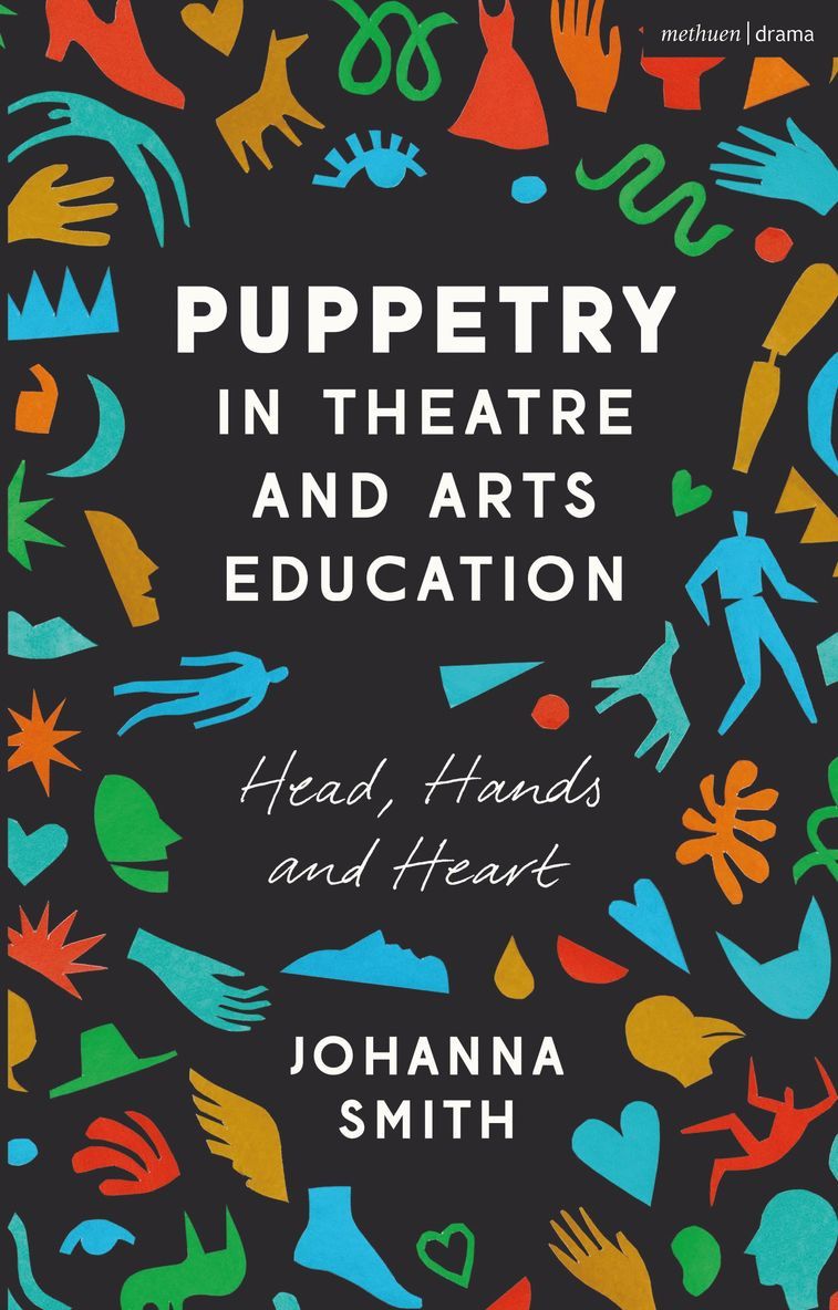 Puppetry in Theatre and Arts Education