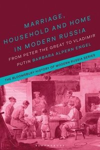 bokomslag Marriage, Household, and Home in Modern Russia