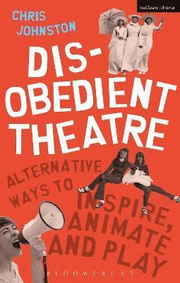 Disobedient Theatre 1