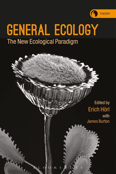 Erich Hörl - General Ecology, Inbunden