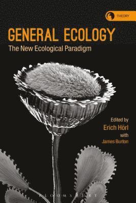 Erich Hörl, James Edward Burton - General Ecology, Inbunden