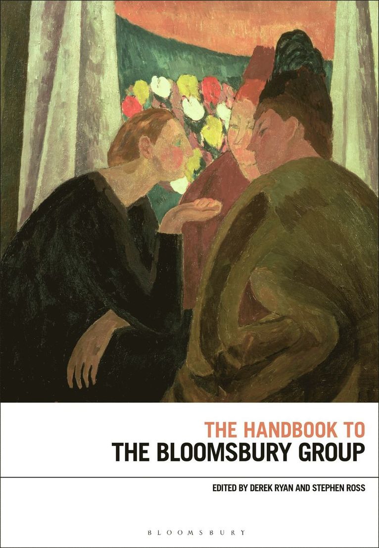 The Handbook to the Bloomsbury Group 1