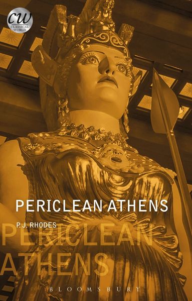 PJ Rhodes - Periclean Athens, Häftad