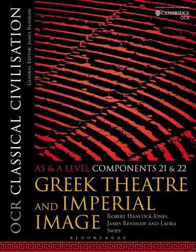 Robert Hancock-Jones, James Renshaw, Laura Swift - OCR Classical Civilisation AS and A Level Components 21 and 22, Häftad