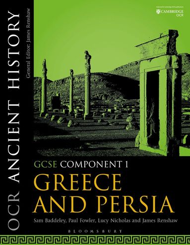 Sam Baddeley, Paul Fowler, Lucy R. Nicholas, James Renshaw - OCR Ancient History GCSE Component 1, Häftad