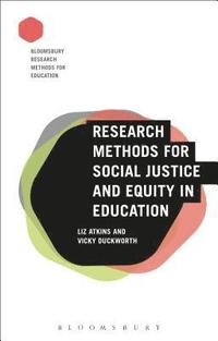 bokomslag Research Methods for Social Justice and Equity in Education