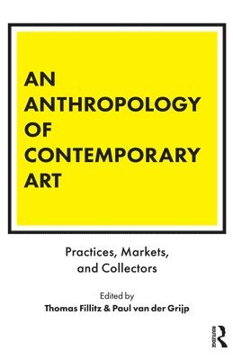 bokomslag Anthropology of Contemporary Art