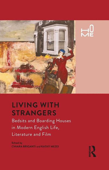 Chiara Briganti, Kathy Mezei - Living with Strangers, Inbunden