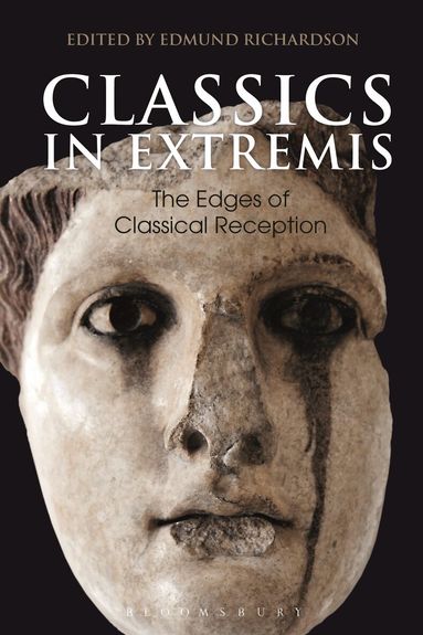 Edmund Richardson - Classics in Extremis, Inbunden