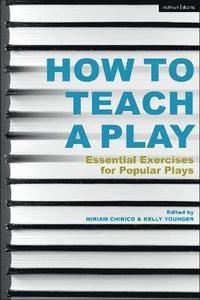 bokomslag How to Teach a Play