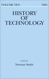 bokomslag History of Technology Volume 10