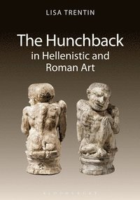 bokomslag Hunchback in Hellenistic and Roman Art