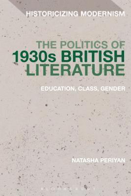 bokomslag Politics of 1930s British Literature