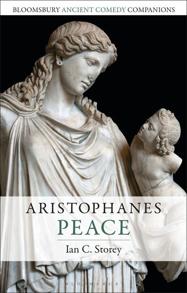 Ian C. Storey, C. W. Marshall - Aristophanes: Peace, Häftad