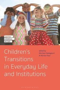bokomslag Children's Transitions in Everyday Life and Institutions