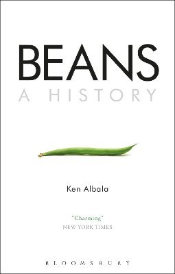Ken Albala, USA) Albala, Ken (University of the Pacific - Beans, Häftad