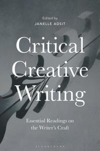 bokomslag Critical Creative Writing
