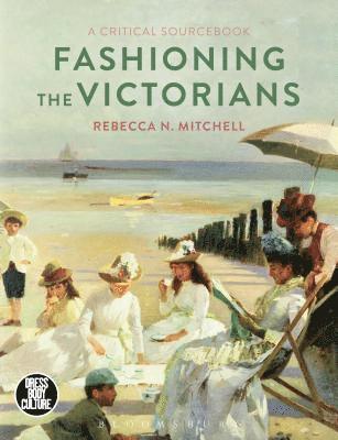 bokomslag Fashioning the Victorians