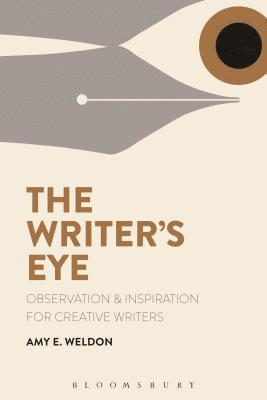 bokomslag The Writer's Eye