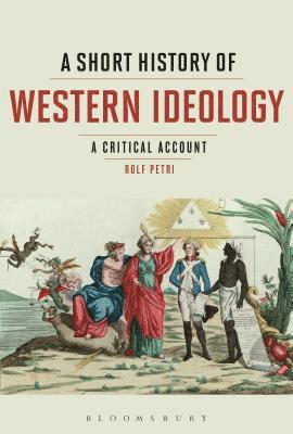 bokomslag Short History of Western Ideology