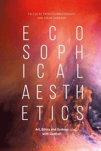 bokomslag Ecosophical Aesthetics